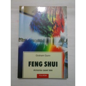 FENG SHUI  -  ARMONIA CASEI TALE  -  GARAHAM GUNN